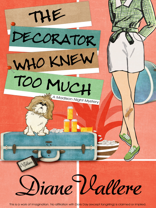Title details for The Decorator Who Knew Too Much by Diane Vallere - Available